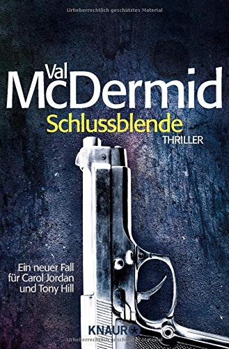 Val McDermid: Schlussblende (Paperback, 2008, Knaur Taschenbuch)