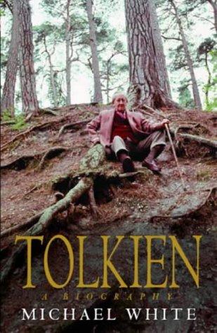 Michael White: Tolkien (2001, Little, Brown)