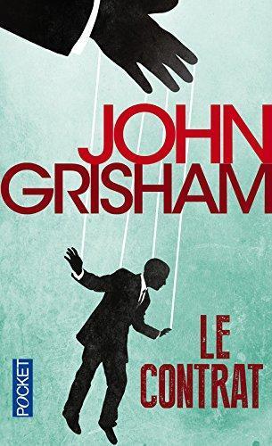 John Grisham: Le contrat (French language, 2010)
