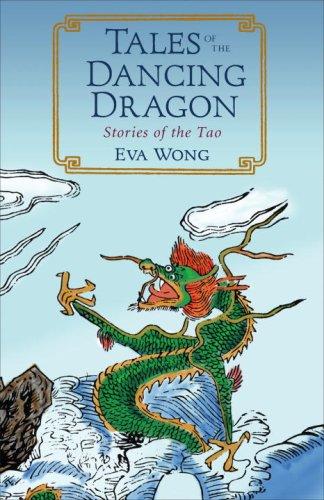 Eva Wong: Tales of the Dancing Dragon (Paperback, Shambhala)