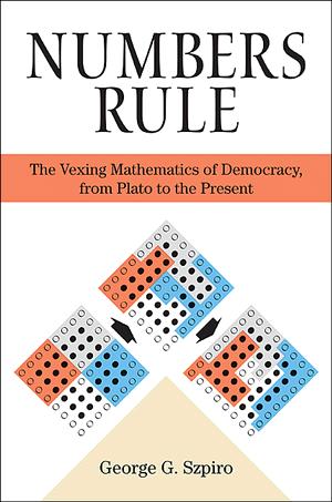 George Szpiro: Numbers rule (2010, Princeton University Press)