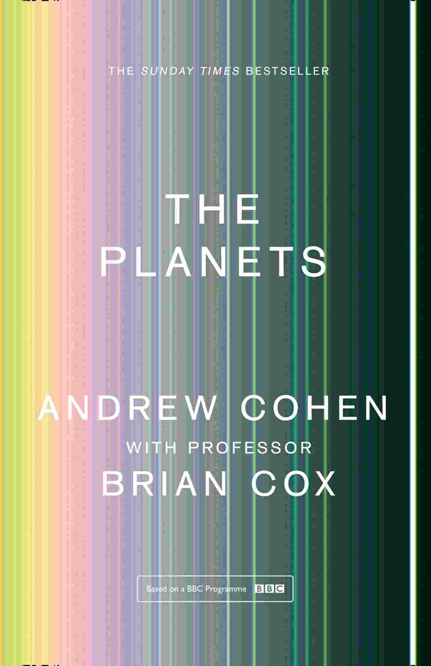 Andrew Cohen, Professor Brian Cox: The Planets (2020, HarperCollins Publishers Limited)