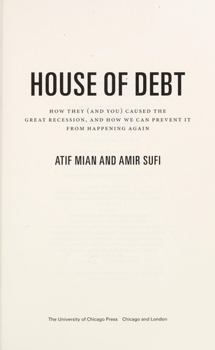 Atif Mian: House of debt (2014)