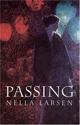 Nella Larsen, Thadious M. Davis, Nella Larsen: Passing (2004)