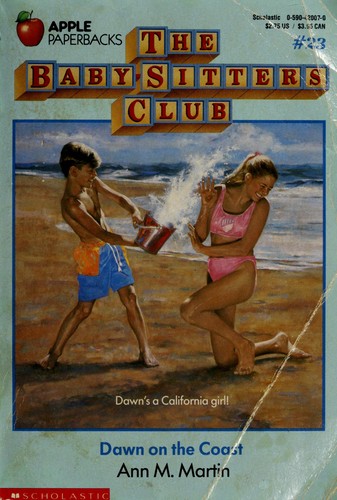 Ann M. Martin: Dawn on the Coast (Paperback, 1989, Scholastic Paperbacks)