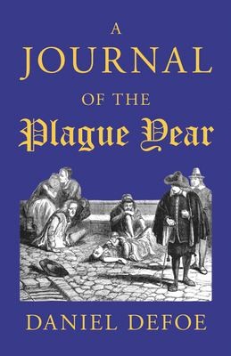 Daniel Defoe: Journal of the Plague Year (2020, Read Books)
