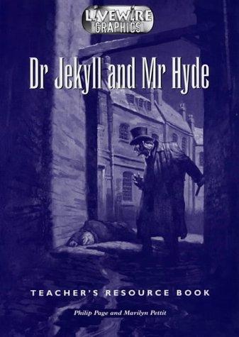 Robert Louis Stevenson: Doctor Jekyll and Mr.Hyde (Livewire Graphic Novels) (Paperback, Hodder Murray)