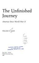 William Henry Chafe: The unfinished journey (1986, Oxford University Press)