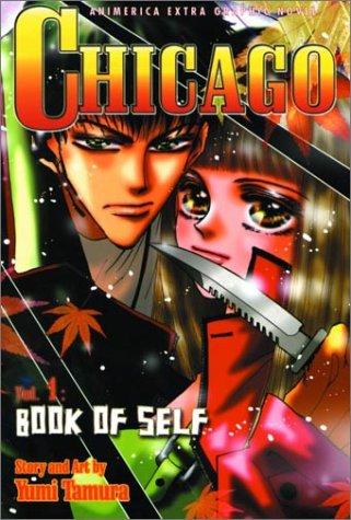 Yumi Tamura: Chicago, Volume 1 (Paperback, VIZ Media LLC)