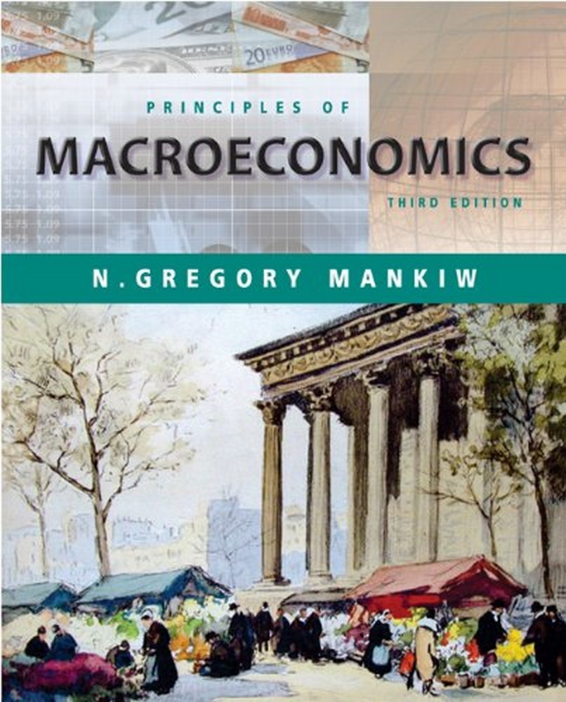 N. Gregory Mankiw: Principles of Macroeconomics, Third Edition (Paperback, 2003, South-Western College Pub)