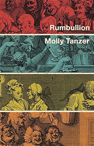 Molly Tanzer: Rumbullion (Paperback, Lazy Fascist Press)