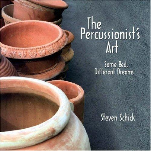 Steven Schick: The Percussionist's Art (2015)