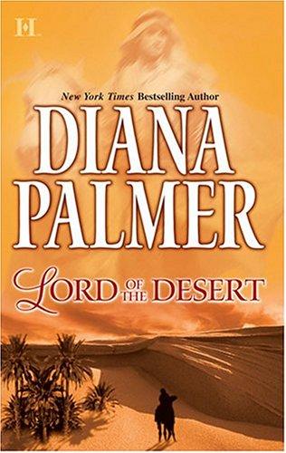 Diana Palmer: Lord of the desert (2004, HQN)