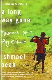 Ishmael Beah: A Long Way Gone: Memoirs of a Boy Soldier (2009, Paw Prints)