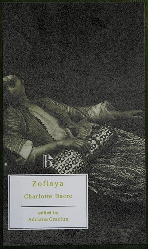 Charlotte Dacre: Zofloya; or, The Moor (Paperback, 1997, Broadview Press)