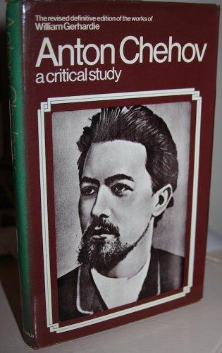 William Gerhardie: Anton Chekhov (1974)