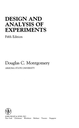 Douglas C. Montgomery: Design and analysis of experiments (2001, John Wiley)