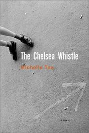 Michelle Tea: The Chelsea whistle (2002, Seal Press, Distributed by Publishers Group West)