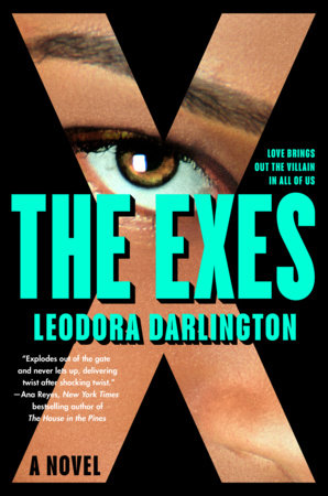 Leodora Darlington: The Exes (Hardcover, Dutton)