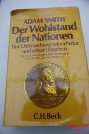 Adam Smith: Der Wohlstand der Nationen (German language, 1974, C.H. Beck)