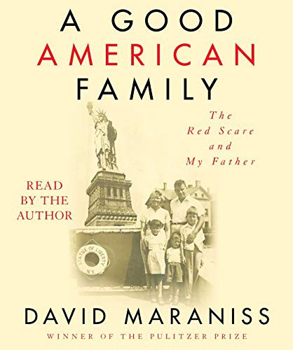 David Maraniss: A Good American Family (AudiobookFormat, 2019, Simon & Schuster Audio)