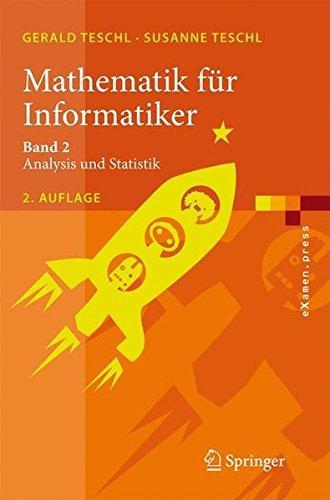 Susanne Teschl, Gerald Teschl: Mathematik für Informatiker (German language, 2007)