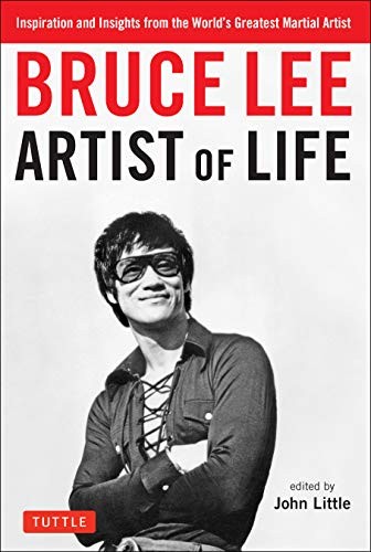 Bruce Lee: Bruce Lee Artist of Life (Paperback, Tuttle Publishing)