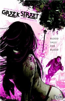 Davide Gianfelice: Greek Street Blood Calls For Blood (2010, Vertigo)