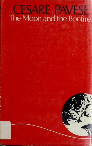 Cesare Pavese: The moon and the bonfire (1974, P. Owen, Peter Owen Publishers)