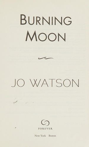 Jo Watson: Burning moon (2016)