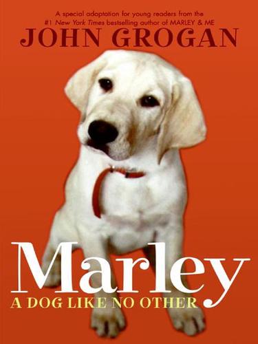 John Grogan: Marley (EBook, 2009, HarperCollins)