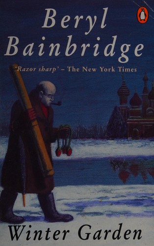 Bainbridge, Beryl: Winter garden. (1991, Penguin)