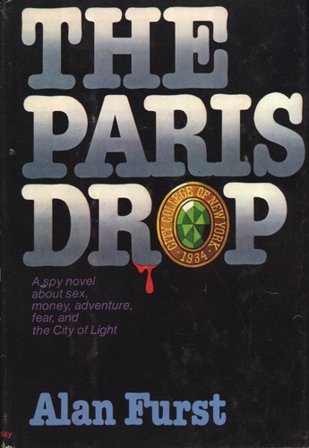 Alan Furst: The Paris Drop (Hardcover, 1980, Doubleday)