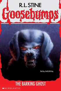 R. L. Stine: The Barking Ghost (Paperback, 1995, Scholastic)