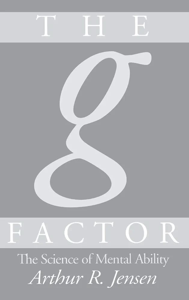Arthur Robert Jensen, Arthur R. Jensen: The g Factor (Hardcover, 1998, Praeger)