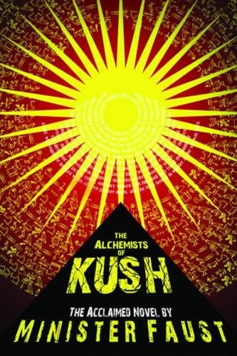 Minister Faust: The Alchemists of Kush (Paperback, 2017, Arche Press)