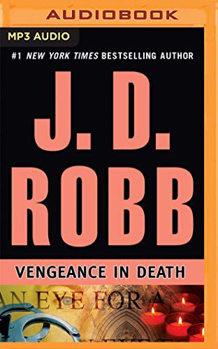 Susan Ericksen, Nora Roberts: Vengeance in Death (AudiobookFormat, 2014, Brilliance Audio)