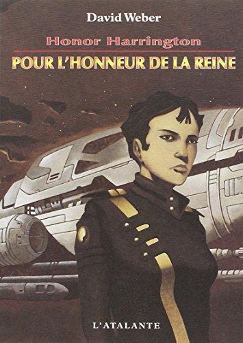 David Weber: Pour l'honneur de la reine (French language, 2000)