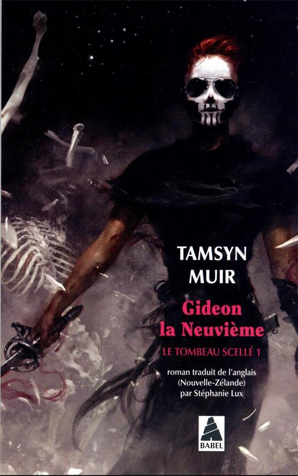 Tamsyn Muir, Stéphanie Lux (traduction): Gideon la Neuvième (Hardcover, Français language, 2023, Actes Sud, Babel)