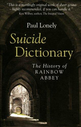 Paul Lonely: Suicide Dictionary (Paperback, 2007, O Books)