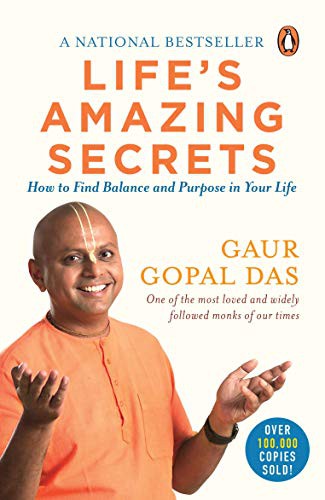 Das, Gaur Gopal: Life's Amazing Secrets (Paperback, 2018, Penguin Ananda)