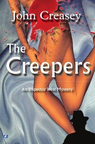 John Creasey: The creepers (Paperback, 2011, House of Stratus)