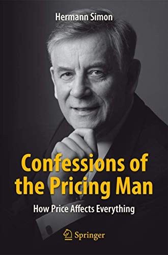 Hermann Simon: Confessions of the Pricing Man (Paperback, 2015, Copernicus)