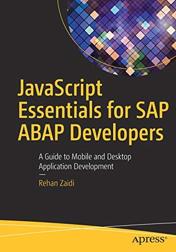 Rehan Zaidi: JavaScript Essentials for SAP ABAP Developers (Paperback, Apress)