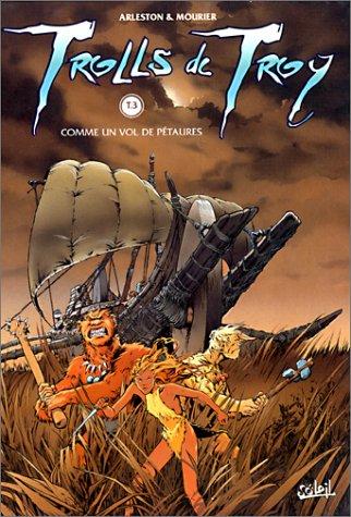 Christophe Arleston, Jean-Louis Mourier: Trolls de Troy, tome 3 (French language, 1999, Soleil Productions)