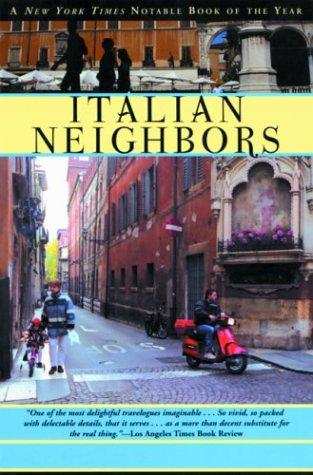Tim Parks: Italian Neighbors (Paperback, 2003, Grove Press)