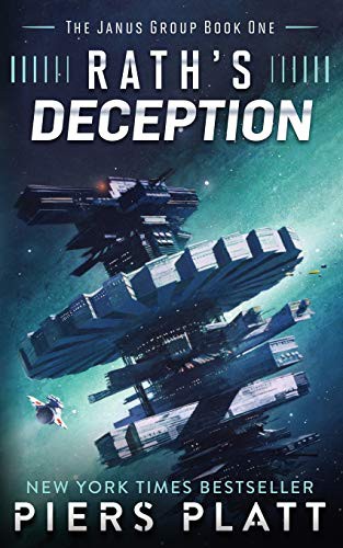 Piers Platt: Rath's Deception (Paperback, 2015, Createspace Independent Publishing Platform, CreateSpace Independent Publishing Platform)