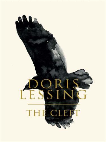 Doris Lessing: The Cleft (EBook, 2007, HarperCollins)
