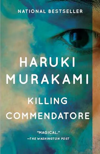 Haruki Murakami, Philip Gabriel, Ted Goossen: Killing Commendatore (2018, Random House Children's Books)