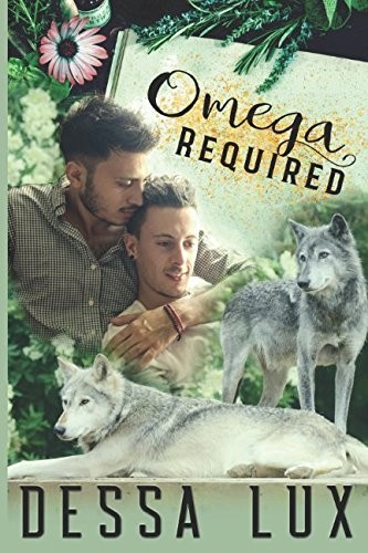 Dessa Lux: Omega Required (2018, Independently Published, Independently published)